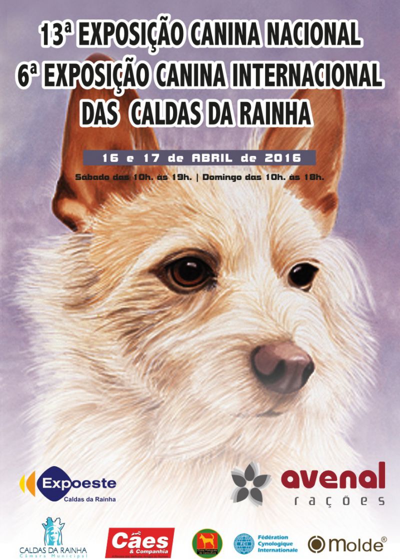 13ª EXPOSIÇÃO CANINA NACIONAL DAS CALDAS DA RAINHA/6ª EXPOSIÇÃO CANINA INTERNACIONAL DAS CALDAS DA RAINHA